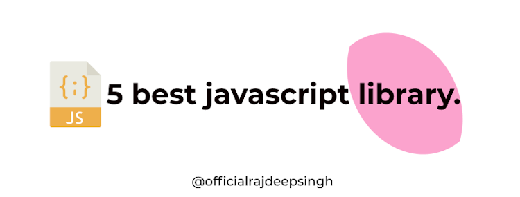 5 best javascript library for you